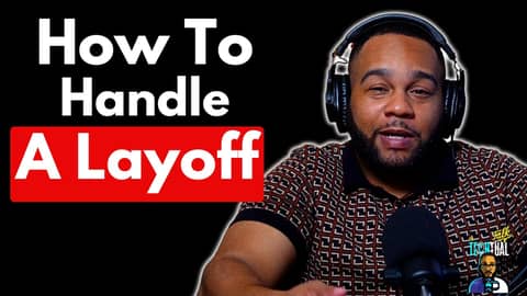 What to DO when YOU HAVE BEEN LAID OFF What to DO when YOU HAVE BEEN LAID OFF