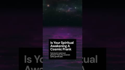 When Spiritual Awakenings Feel Like Pranks