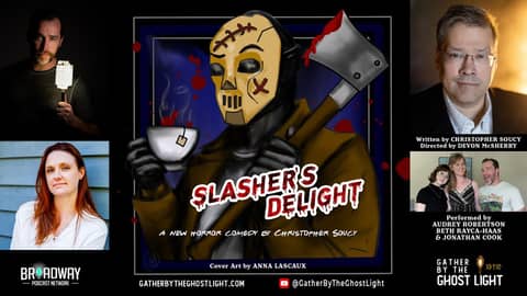 EP 5.7 - "SLASHER'S DELIGHT" by Chris Soucy