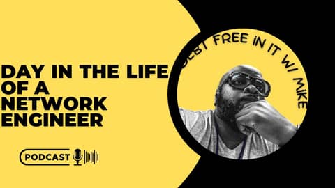 Day in the Life of a Network Engineer Day in the Life of a Network Engineer