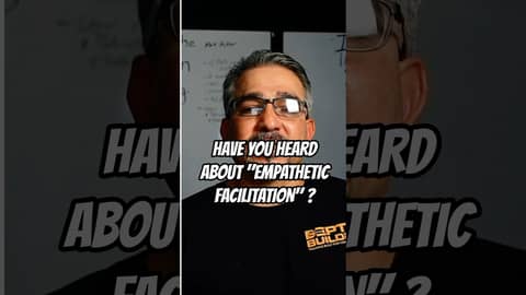 Empathetic Facilitation #empathy