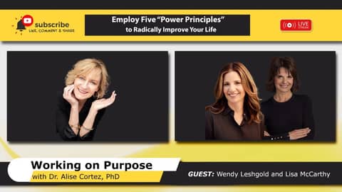 Employ Five “Power Principles” to Radically Improve Your Life Employ Five “Power Principles” to Radically Improve Your Life
