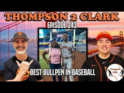 Giants have the best bullpen in baseball | Quarter century team | Thompson 2 Clark