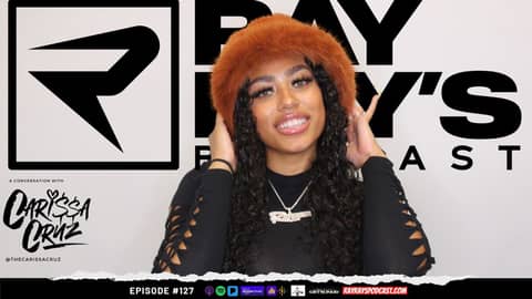 Ray Ray’s Podcast Episode 127 “Carissa Cruz” (Wild & Young) Full Episode Ray Ray’s Podcast Episode 127 “Carissa Cruz” (Wild & Young) Full Episode