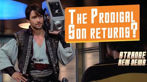 The Prodigal Son Returns? | Strange New News The Prodigal Son Returns? | Strange New News