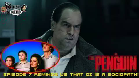 Episode 7 Reveals The Penguin's Darkest Family Secret!