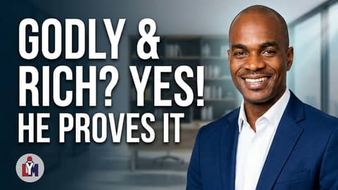 Can a man be rich and Godly too?