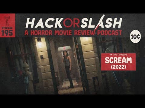 Episode 195: Scream (2022)