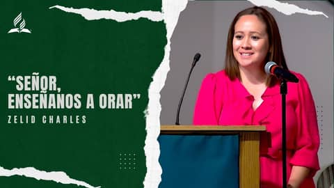 Zelid Charles: "Señor, enseñanos a orar" | Reflexion