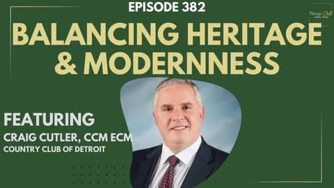 Balancing Heritage and Modernness at The Country Club of Detroit w/ Craig Cutler Balancing Heritage and Modernness at The Country Club of Detroit w/ Craig Cutler