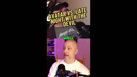 Comparing Late Night with the Devil and....Avatar? Comparing Late Night with the Devil and....Avatar?