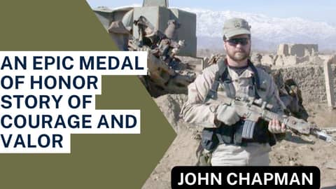 [Audio Podcast] US Air Force Msgt. John Chapman - Medal of Honor Recipient during Operation Enduring