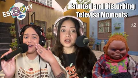 Haunted and Disturbing Televisa Moments- E139