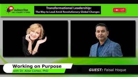 Transformational Leadership: The Way to Lead Amid Revolutionary Global Changes (Working on Purpose)