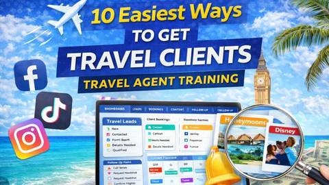 10 Easiest Ways to Get Travel Clients | LIVE REPLAY