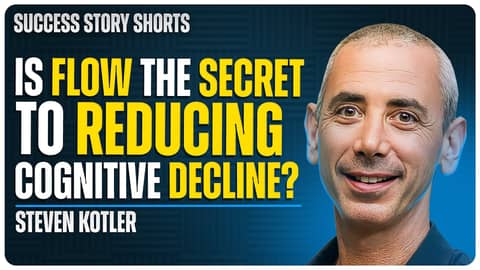 Is Flow The Secret To Reducing Cognitive Decline? | Steven Kotler - American Author and Journalist