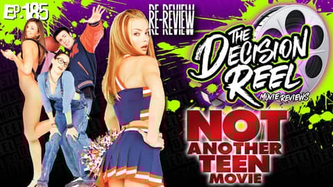 Ep.185 - Not Another Teen Movie Re-Review