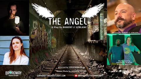 EP 5.8 - "THE ANGEL" by Robert J. LeBlanc