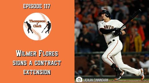 Thompson 2 Clark - Wilmer Flores Signs a New Two-Year Contract | New MLB Rules Thompson 2 Clark - Wilmer Flores Signs a New Two-Year Contract | New MLB Rules