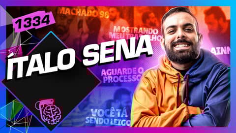 ÍTALO SENA - Inteligência Ltda. Podcast #1334
