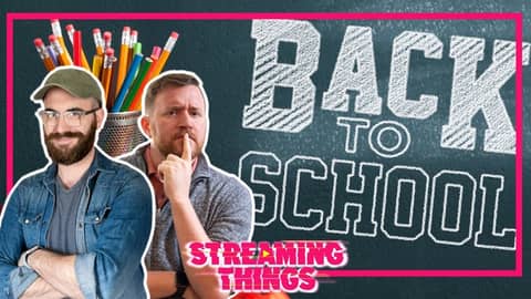 Back to School Streaming Things Style