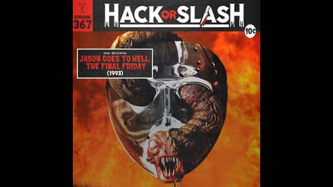 367: Jason Goes to Hell: The Final Friday (1993)