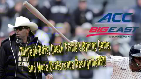 MLB's Torpedo Bat Craze, Coach Prime's Wild Idea DENIED, & More Conference Realignment?! | Full Show MLB's Torpedo Bat Craze, Coach Prime's Wild Idea DENIED, & More Conference Realignment?! | Full Show