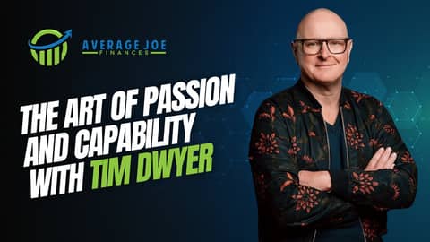 The Art of Passion and Capability with Tim Dwyer