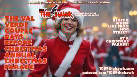 FULL VIDEO EPISODE: The Val Verde Couple Days Before Christmas Annual Christmas Parade