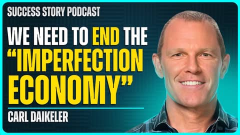 Ending The Imperfection Economy | Carl Daikeler - Co-Founder & CEO of Beachbody