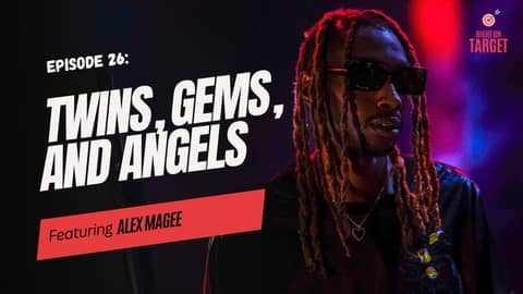 Episode 26: “Twins, Gems, and Angels” featuring Alex Magee