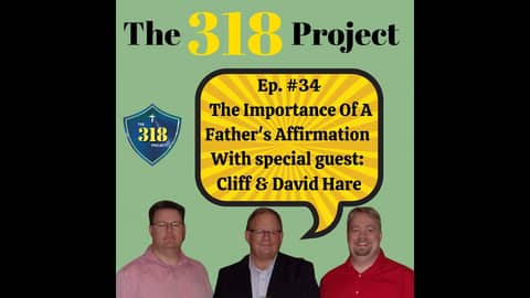 The Importance Of A Father's Affirmation