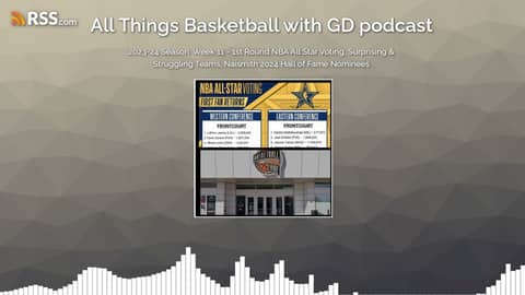 2023-24 Season: Week 11 - 1st Round NBA All Star Voting, Surprising & Struggling Teams,...