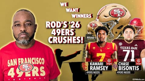 Who Should the 49ers Draft? Rod Adams Picks 2 Must-Have Prospects | We Want Winners