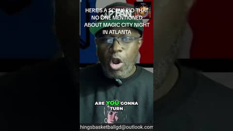 SCENARIO THAT NO ONE HAS MENTIONED REGARDING THE MAGIC CITY NIGHT PROMOTION... #nba ##basketball SCENARIO THAT NO ONE HAS MENTIONED REGARDING THE MAGIC CITY NIGHT PROMOTION... #nba ##basketball