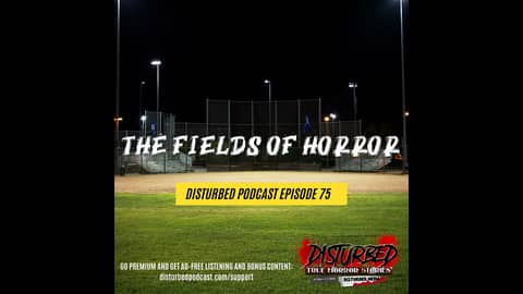 The Fields of Horror