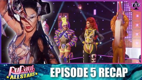 Rupaul's Drag Race All Stars 9 | Episode 5 Recap