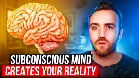 Your Subconscious Mind Creates Your Reality (It's Ridiculously Powerful) Your Subconscious Mind Creates Your Reality (It's Ridiculously Powerful)