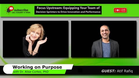 Focus Upstream: Equipping Your Team of Decision Sprinters to Drive Innovation and Performance