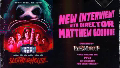 Slotherhouse Interview with Director Matthew Goodhue #movie #fyp #ruemorguemagazine #movienews