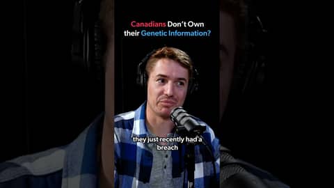 Canadians Don’t Own their Genetic Information?! #canada #23andme #genetics