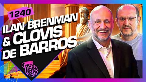 CLÓVIS DE BARROS E ILAN BRENMAN - Inteligência Ltda. Podcast #1240