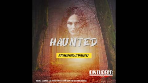 Haunted