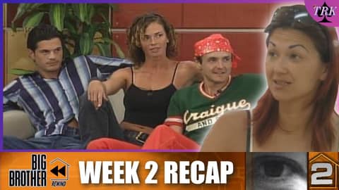 BB Rewind: Big Brother 2 | Week 2 Recap
