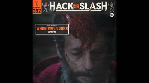 352: When Evil Lurks (2023)