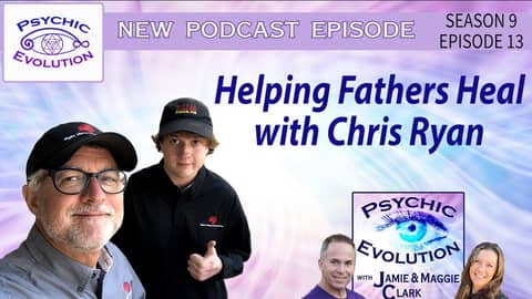 S9 Ep13: Helping Fathers Heal with Chris Ryan S9 Ep13: Helping Fathers Heal with Chris Ryan