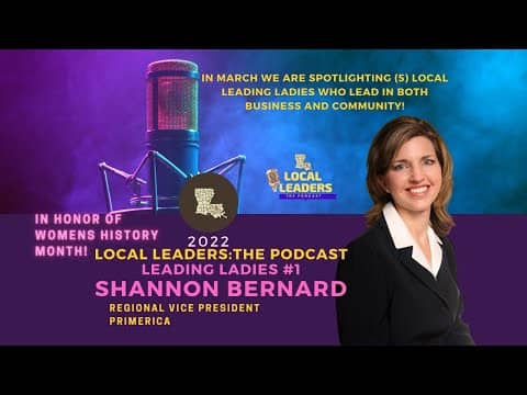 Local Leaders the Podcast 154. Shannon Bernard Leading Ladies Episode Local Leaders the Podcast 154. Shannon Bernard Leading Ladies Episode