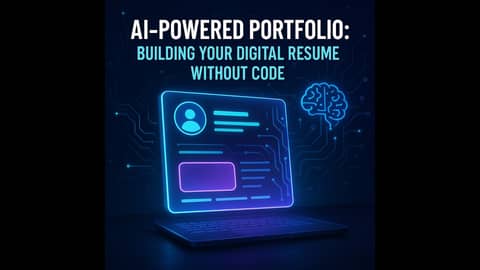 AI-Powered Portfolio: Build Your Digital Resume Without Code | Transform Your Career in 2026