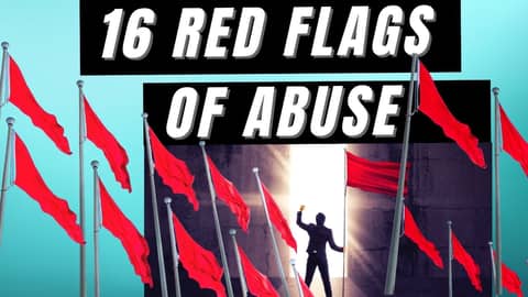 16 Red Flags Early Warning Signs for Abusive Partners - New Study