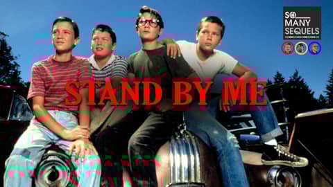 Is Stand By Me the Ultimate Coming-of-Age Gut Punch? Is Stand By Me the Ultimate Coming-of-Age Gut Punch?